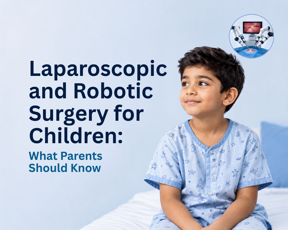 Robotic & Laparoscopic Surgery for Children